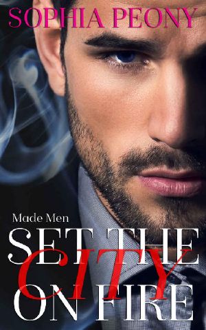 [Made Men 01] • Set the City on Fire